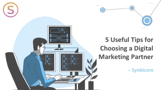5 Useful Tips for Choosing a Digital Marketing Partner
