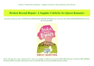 Pdf free^^ Broken Beyond Repair A Sapphic Celebrity Ice Queen Romance [Free Ebook]