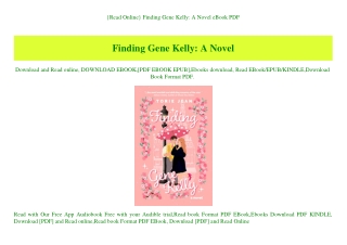 {Read Online} Finding Gene Kelly A Novel eBook PDF