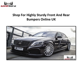 Shop For Highly Sturdy Front And Rear Bumpers Online UK