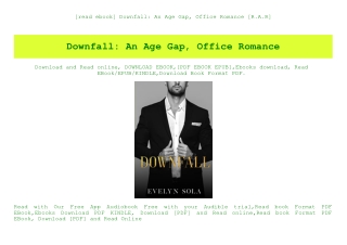 [read ebook] Downfall An Age Gap  Office Romance [R.A.R]