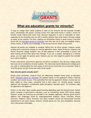 What are education grants for minority