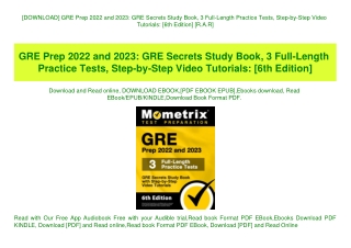[DOWNLOAD] GRE Prep 2022 and 2023 GRE Secrets Study Book  3 Full-Length Practice Tests  Step-by-Step Video Tutorials [6t