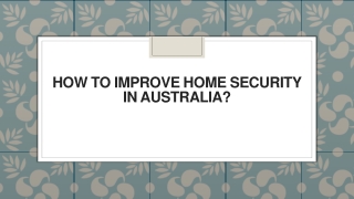 How to Improve Home Security in Australia