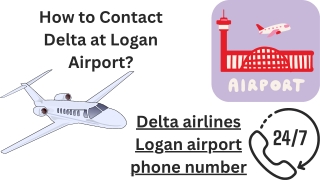 How Do I Contact Delta airlines at Logan Airport?