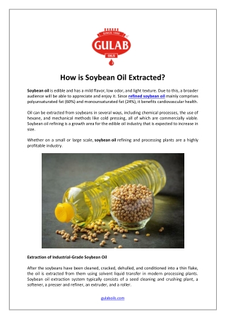 How is Soybean Oil Extracted?