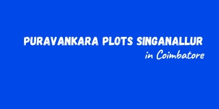 Puravankara Plots In Singanallur Coimbatore E brochure