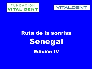Vitaldent y la Ruta de la Sonrisa en Senegal