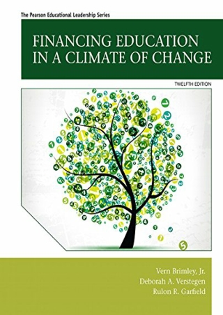 Financing Education in a Climate of Change 12th Edition