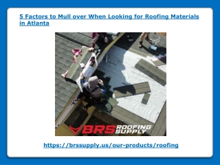 5 Factors to Mull over When Looking for Roofing Materials in Atlanta