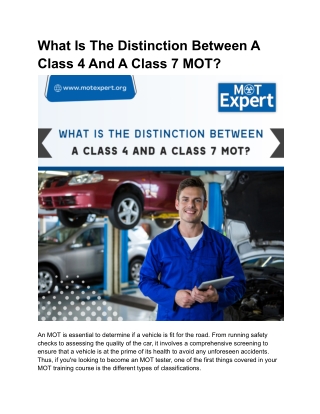 What Is The Distinction Between A Class 4 And A Class 7 MOT