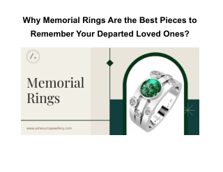 Why Memorial Rings Are the Best Pieces to Remember Your Departed Loved Ones?