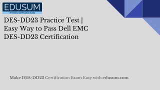 DES-DD23 Practice Test | Easy Way to Pass Dell EMC DES-DD23 Certification