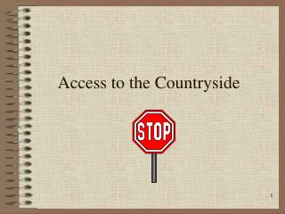 Access to the Countryside