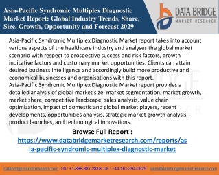 Asia-Pacific Syndromic Multiplex Diagnostic Market Trends and Market Analysis Re
