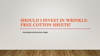 Should I Invest In Wrinkle-Free Cotton Sheets?