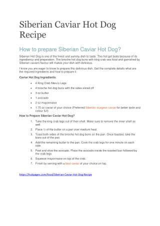 how to prepare Siberian Caviar Hot Dog Recipe