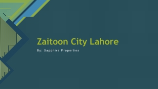 Zaitoon City Lahore