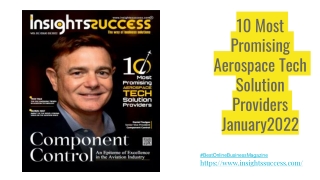 10 Most Promising Aerospace Tech Solution Providers January 2022