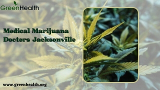 Get an Appointment with Medical Marijuana doctors Jacksonville