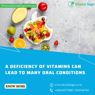 Deficiency of vitamins and oral conditions | Best Dental Clinic in Yelahanka