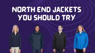 North End Jackets You Should Try