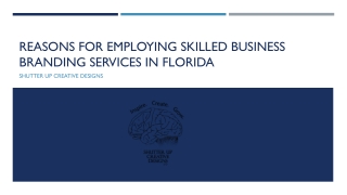 EMPLOYING SKILLED BUSINESS BRANDING SERVICES