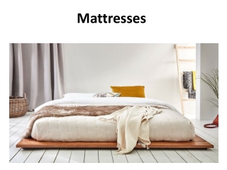 Mattresses
