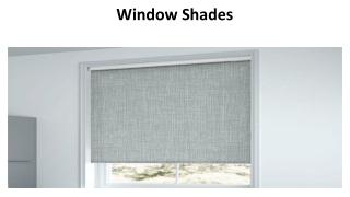Window Shades
