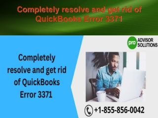 Completely resolve and get rid of QuickBooks Error 3371