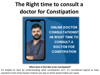 When individuals with constipation should schedule a doctors appointment.
