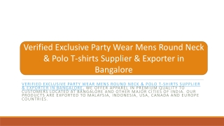 Verified Exclusive Party Wear Mens Round Neck & Polo T-shirts Supplier & Exporter in Bangalore