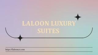 Laloon Luxury Suites