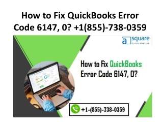 How to Fix QuickBooks Error Code 6147, 0