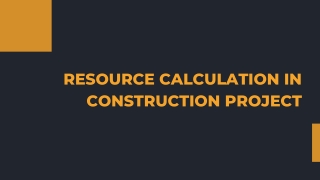 Resource calculation in building project - PPT