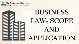 Business Law- Scope and Application