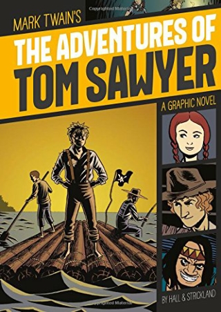 The Adventures of Tom Sawyer Graphic Revolve Common Core Editions