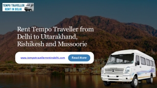 Rent Tempo Traveller from Delhi to Uttarakhand, Rishikesh and Mussoorie
