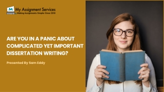 Are you in a Panic about Complicated yet Important Dissertation Writing