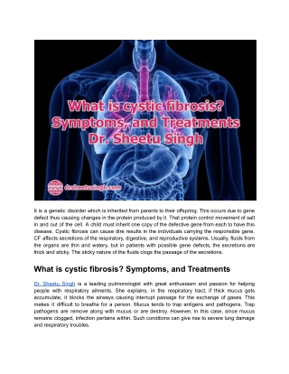 What is cystic fibrosis_ Symptoms, and Treatments – Dr. Sheetu Singh