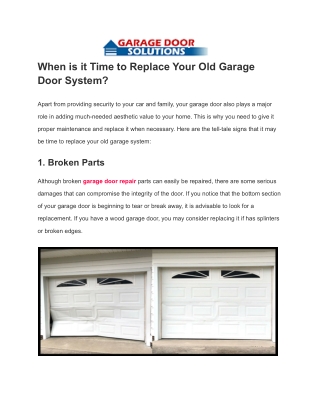 When is it Time to Replace Your Old Garage Door System