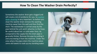 How To Clean The Washer Drain Perfectly?