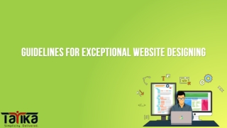 Guidelines for Exceptional Website Designing