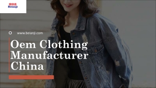 Oem Clothing Manufacturer China