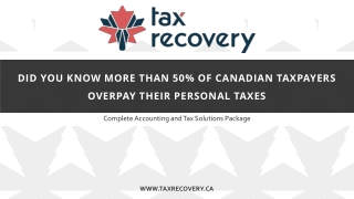 Did you know more than 50% of Canadian taxpayers overpay their personal taxes?