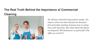 The Real Truth Behind the Importance of Commercial Cleaning