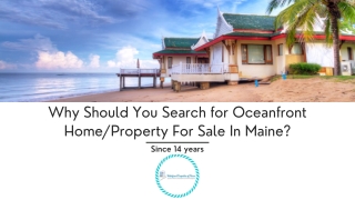 Why Should You Search for Oceanfront Home Or Property For Sale In Maine