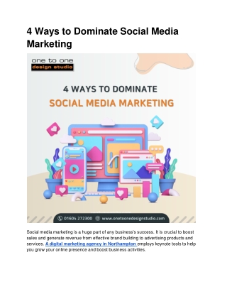 4 Ways to Dominate Social Media Marketing