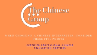 When Choosing a Chinese Interpreter, Consider These Five