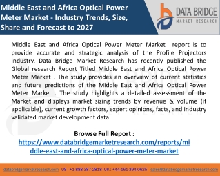 Middle East and Africa Optical Power Meter Market 2022 Scenario of Top Manufactu